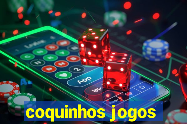 coquinhos jogos