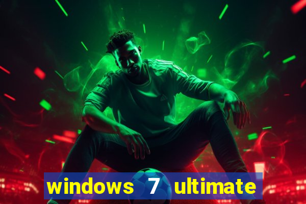 windows 7 ultimate 64 bits download