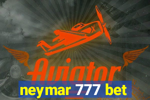 neymar 777 bet