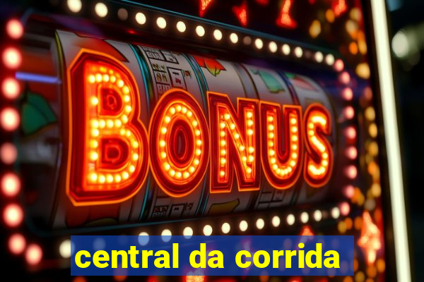 central da corrida