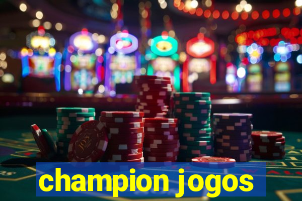 champion jogos