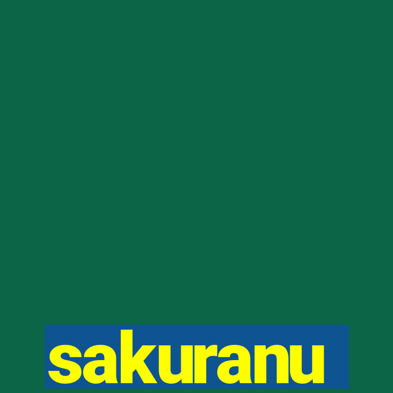 sakuranu