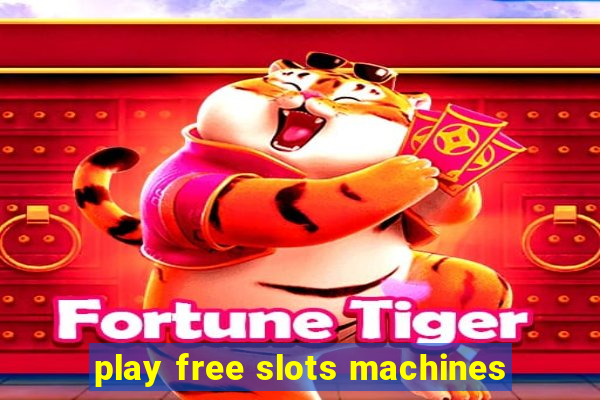 play free slots machines