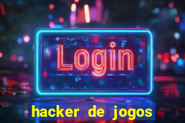 hacker de jogos dinheiro infinito