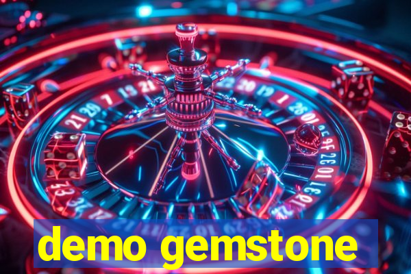 demo gemstone