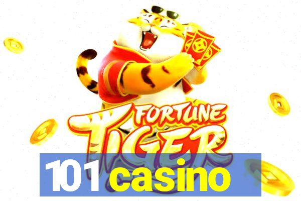 101 casino