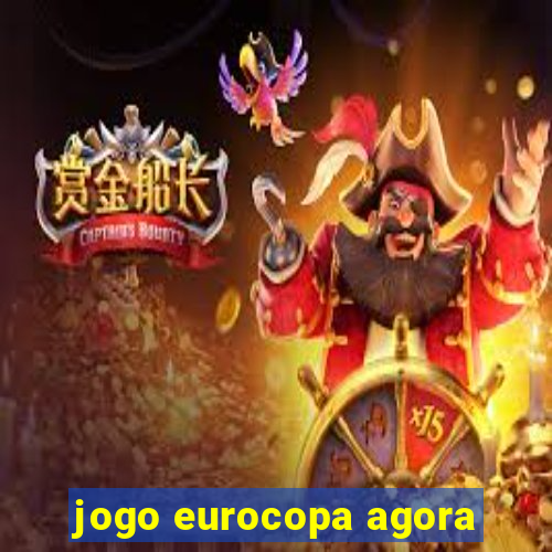 jogo eurocopa agora