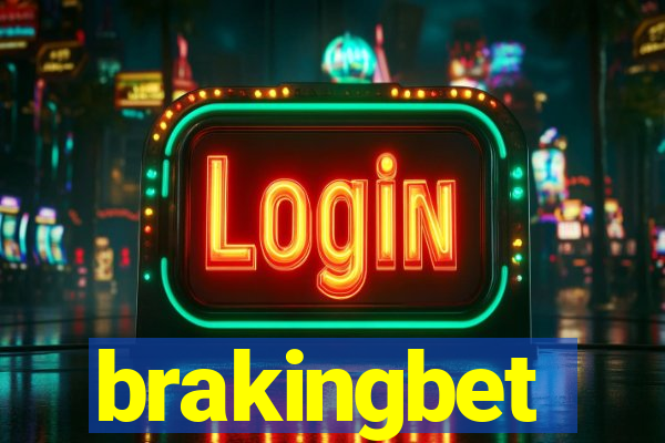 brakingbet