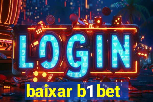 baixar b1 bet