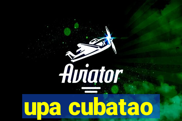 upa cubatao