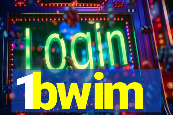 1bwim