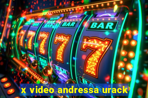 x video andressa urack