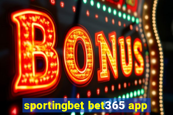 sportingbet bet365 app