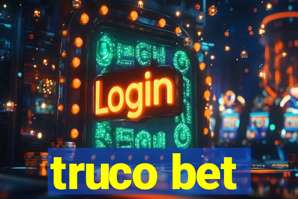 truco bet