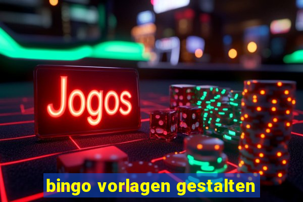 bingo vorlagen gestalten