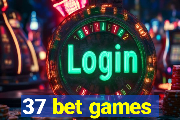 37 bet games