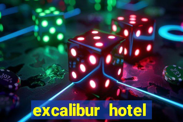 excalibur hotel casino booking