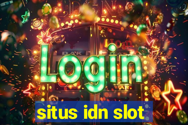 situs idn slot