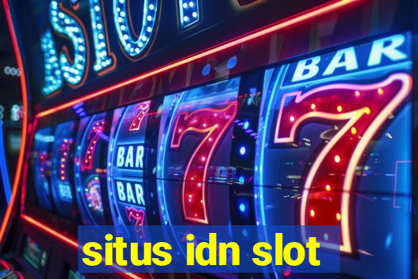 situs idn slot