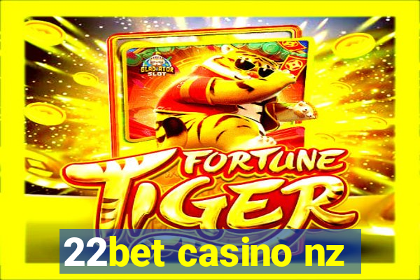 22bet casino nz