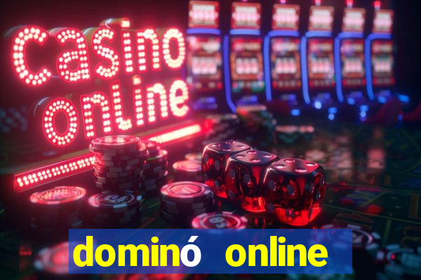 dominó online valendo dinheiro