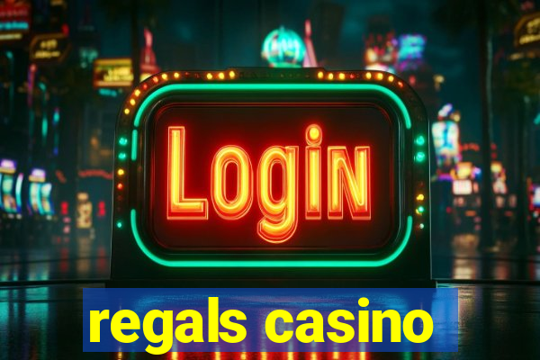 regals casino