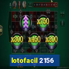 lotofacil 2156