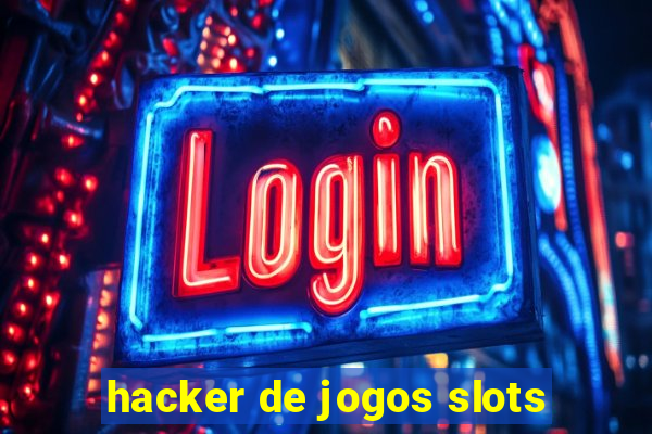 hacker de jogos slots