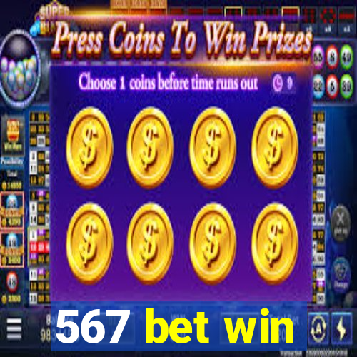 567 bet win