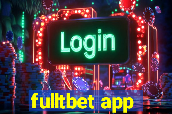 fulltbet app