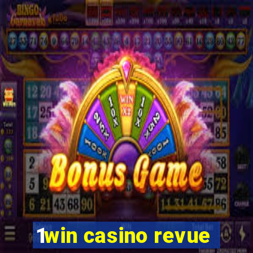 1win casino revue