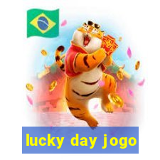 lucky day jogo