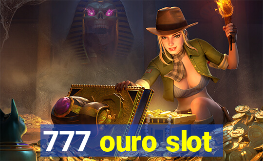 777 ouro slot