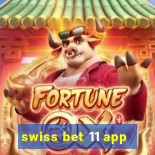 swiss bet 11 app