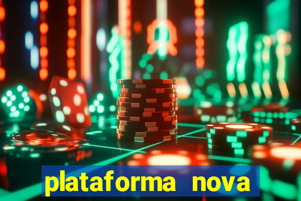 plataforma nova para jogar fortune tiger