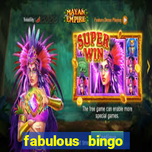 fabulous bingo bonus code