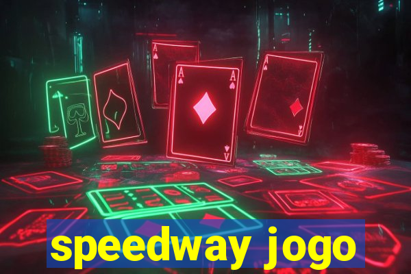 speedway jogo