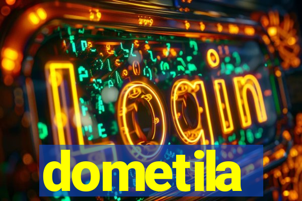 dometila