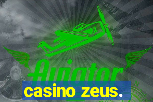 casino zeus.