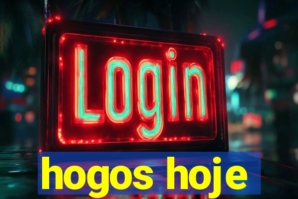 hogos hoje