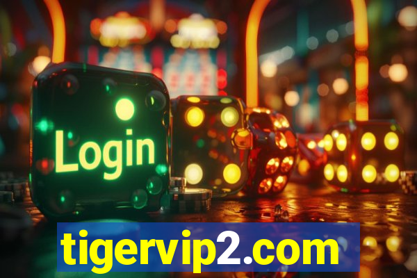 tigervip2.com