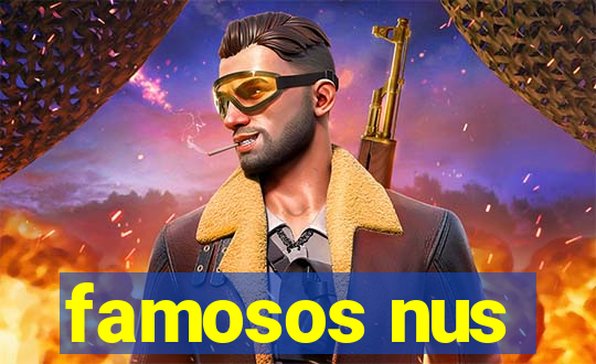 famosos nus