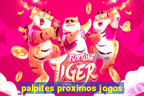 palpites proximos jogos