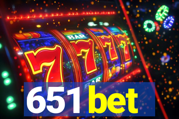 651 bet