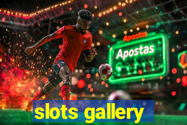 slots gallery