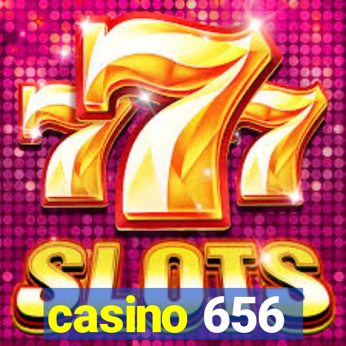 casino 656