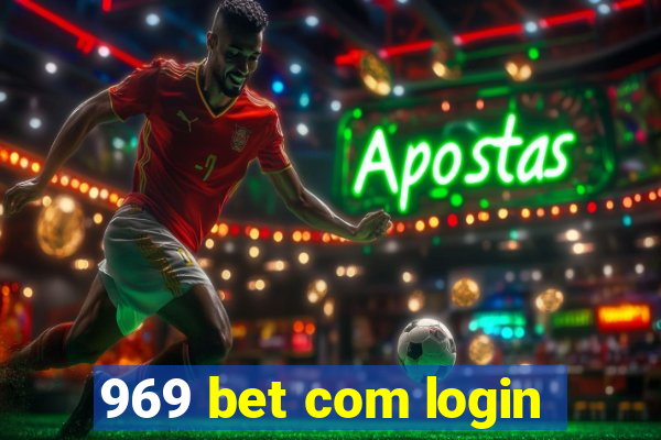 969 bet com login