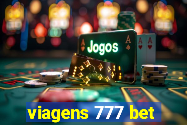 viagens 777 bet