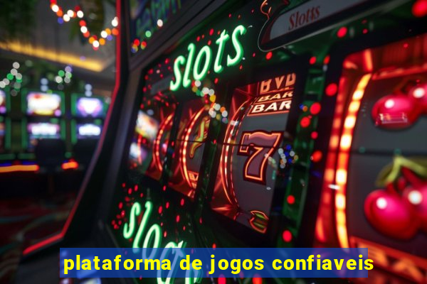 plataforma de jogos confiaveis