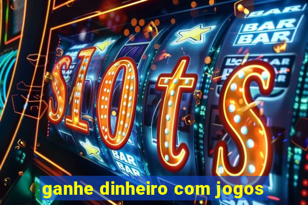 ganhe dinheiro com jogos